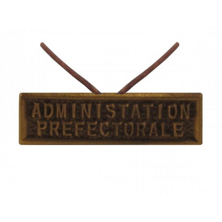 Agrafe Administration Préfectorale pour Médaille Réduction et Dixmude